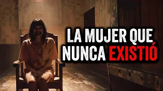 Una mujer que NUNCA existió / Creepypasta