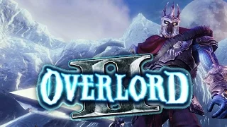 Overlord 2 Игрофильм