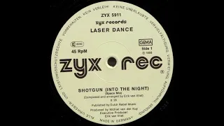 Laserdance - Shotgun (Into The Night) (Spacemix)