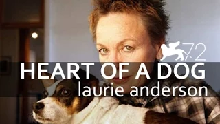 HEART OF A DOG di Laurie Anderson