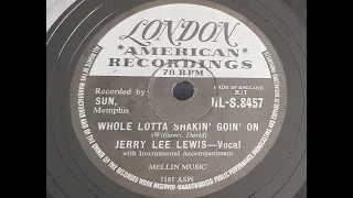 Jerry Lee Lewis 'Whole Lotta Shakin' Goin' On'  1957 78 rpm