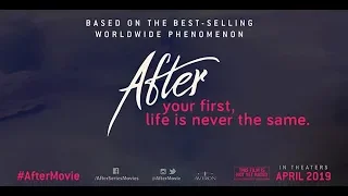 After | Teaser Trailer | April 2019