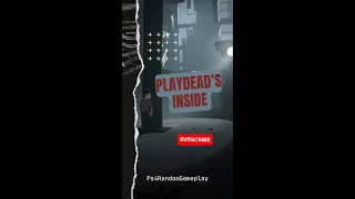 Playdead’s Inside (3rd Secret)Complete gameplay in link below