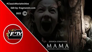 Mama (2013) Türkçe alt yaz. Film Tanıtım Fragmanı | fragmanstv.com