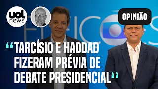 Haddad e Tarcísio no debate da Globo se comportaram como coadjuvantes de Lula e Bolsonaro | Josias