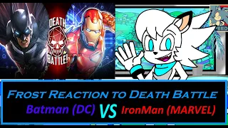 Frost Reaction to: Death Battle Iron Man VS Batman