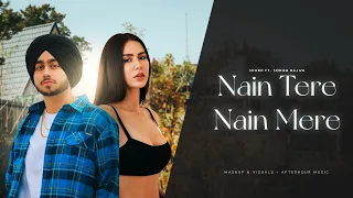 Nain Tere Nain Mere - Shubh ft. Sonam Bajwa | You And Me | Mitraz  Afterhour Music