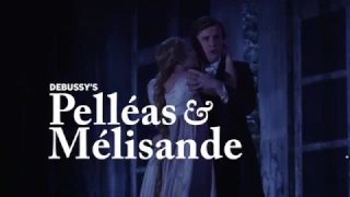 Pelléas and Mélisande 2017