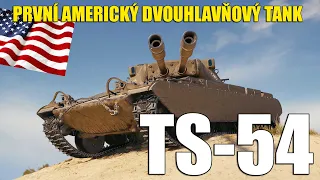 💥 První dojmy | TS-54 - Americká dvouhlaveň | World of Tanks