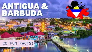 ANTIGUA & BARBUDA: 20 Facts in 6 MINUTES