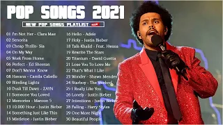 TOP 30 HITS ENGLISH SONGS ON SPOTIFY - Top Songs 2021 - Popular Music 2021