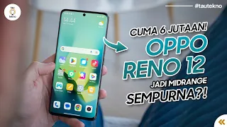 BODI TIPIS, 6 JUTAAN!! OPPO RENO 12 JADI Mid-Range PALING SEMPURNA? | bocoran Oppo Reno 12 Indonesia