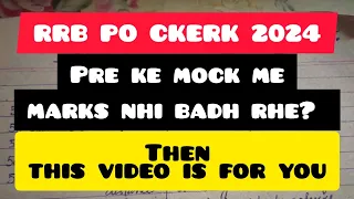 RRB po/clerk के Pre Mock में Marks नही बढ़ रहे? 😭 Follow these Tasks ❤🔥 #ibps #rrbpo #rrbclerk