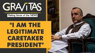 Gravitas: A defiant Amrullah Saleh vows to fight the Taliban