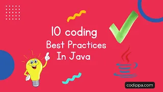 Java best practices for developers | Write clean and concise java code | 10 coding practices java