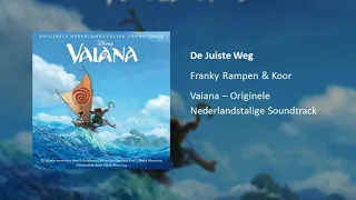 De Juiste Weg (Uit "Vaiana")