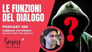 486 – LE FUNZIONI DEL DIALOGO [scrittura creativa]