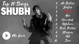 Shubh-(Top 10 Audio Song)