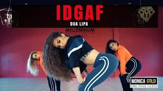 IDGAF - Dua Lipa II #FINDYOURFIERCE by Monica Gold