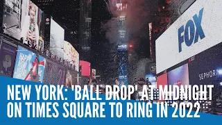 New York: 'Ball drop' at midnight on Times Square to ring in 2022