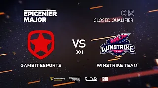 Gambit Esports vs Winstrike Team, EPICENTER Major 2019 CIS Closed Quals , bo1 [Lex & 4ce]