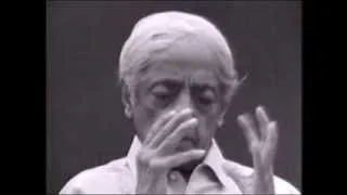 J. Krishnamurti - Saanen 1981 - Public Q&A 3