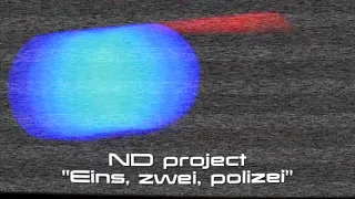 MO-DO “Eins, zwei, polizei” (ND PROJECT Remix)