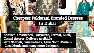 Cheapest Pakistani Branded Suits/Dresses in Dubai #pakistanisuits #dubaishopping