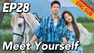 [Urban Romantic] Meet Yourself EP28 | Starring: Liu Yifei, Li Xian | ENG SUB