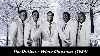 The Drifters - "White Christmas" (Doo Wop Cover) - 1954