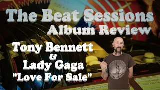 Album Review: Tony Bennett & Lady Gaga "Love For Sale"