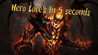 Every Dota 2 Hero's Lore in 5 Seconds or Less