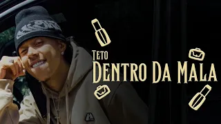 TETO - DENTRO DA MALA 💼