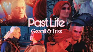 「The Witcher III」Geralt x Triss || Past Life