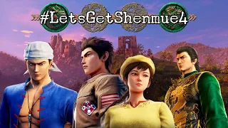 Let’s Get Shenmue IV