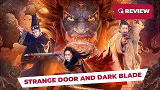 Strange Door and Dark Blade (奇门暗刃, 2022) || New Chinese Movie Review