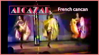 Extrait du French Cancan de L'alcazar de Paris en 1981