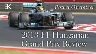 Power Oversteer: 2013 F1 Hungarian Grand Prix Review