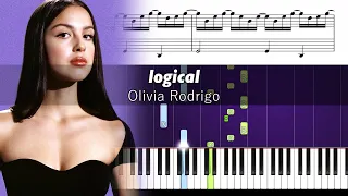 Olivia Rodrigo - logical - Accurate Piano Tutorial with Sheet Music