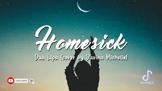 Homesick - Dua Lipa (cover by Davina Michelle)