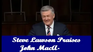 Lawson Praises John MacArthur - Shephards Conference
