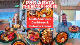 P&O Arvia -The Beach House Speciality Restaurant Review - Buffet By Day, Speciality Dining By Night!