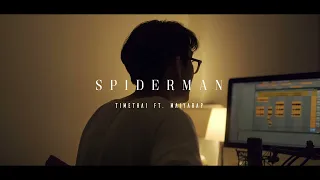 TIMETHAI - SPIDERMAN FT. MAIYARAP [Cover By QLER]