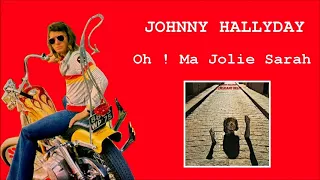 Johnny Hallyday - Oh ! Ma Jolie Sarah