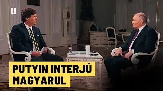 Vlagyimir Putyin és Tucker Carlson interjúja magyarul (teljes)