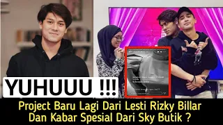 ASIK !!! Project Baru Lagi Lesti Rizky Billar Dan Kabar Spesial Dari Sky Butik Soal Penampilan Lesti