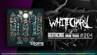 Deathcore Drum Track / Whitechapel Style / 130 bpm