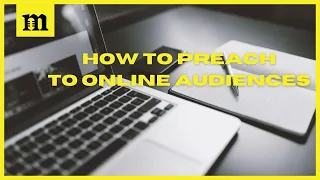 How To Preach To An Online Audience | Manny Arango