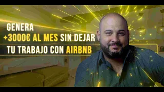 Genera +3000€ AL MES CON AIRBNB - Cómo vivir de Airbnb sin tener propiedades en 2024