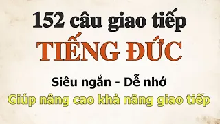 150 câu tiếng đức giao tiếp siêu ngắn